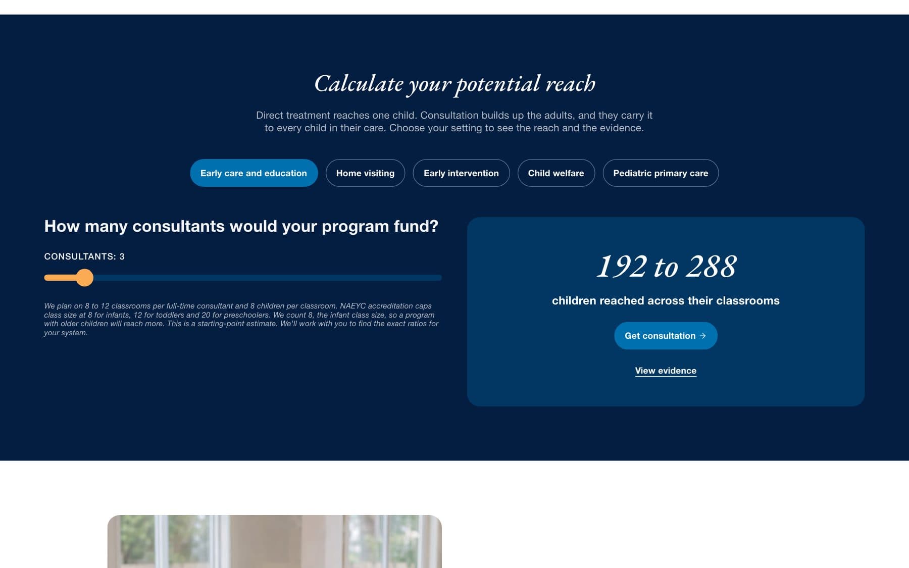 The reach calculator on a navy band: setting tabs, a slider set to three consultants, and a result card reading “192 to 288 children reached across their classrooms”.